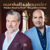 20 Jahre Hand in Hand - Die größten Erfolge - Marshall & Alexander
