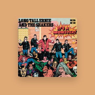 Listen to Long Tall Ernie & The Shakers, watch music videos, read bio, see tour dates & more!