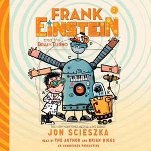 Frank Einstein and the BrainTurbo (Unabridged)