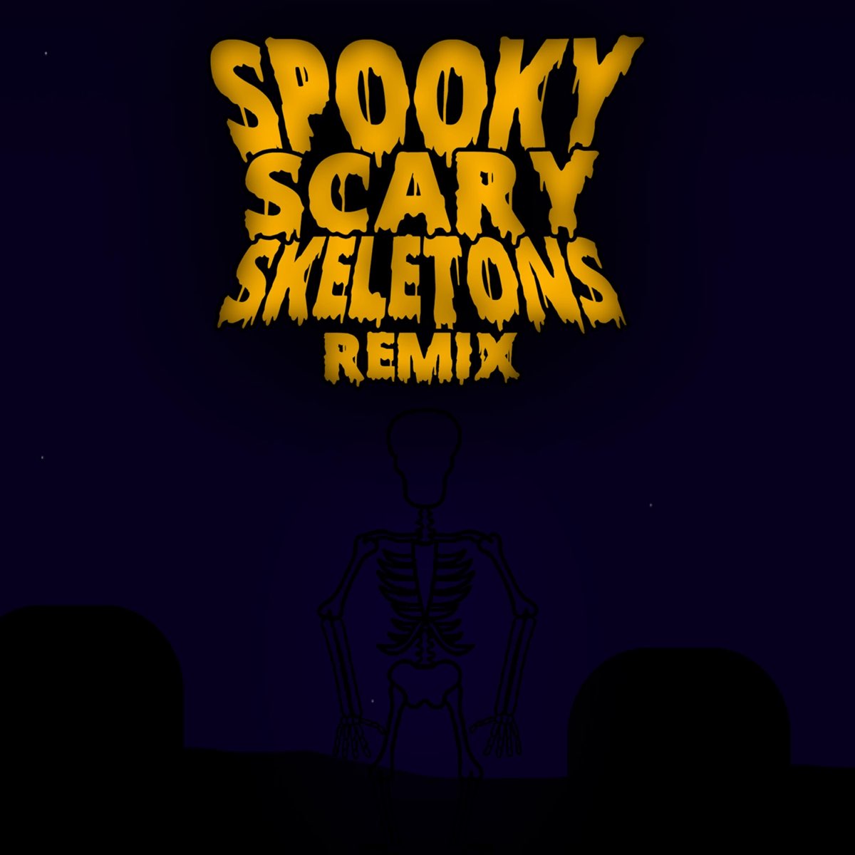 Scary skeletons remix