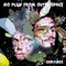 Thorbreez - No Plan from Outer Space lyrics