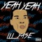 Yeah Yeah - Lil Yase lyrics