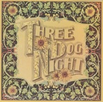 Three Dog Night - Black and White