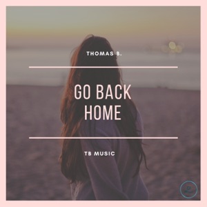 Go Back Home - Single