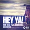 Hey Ya! (feat. Dani Lima) [C3DRIC Mix] - Tim Bell lyrics