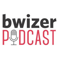 Bwizer Podcast