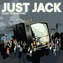 Starz In Their Eyes (Remix) - EP - Just Jack