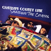 Chatham County Line - Watching the Wheels