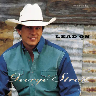 Lead On - George Strait