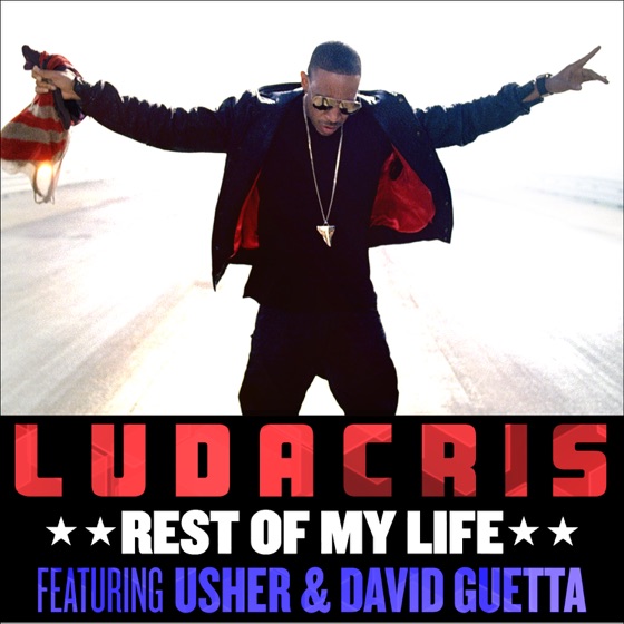 Cover artwork for Rest of My Life (feat. Usher & David Guetta)