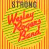 Wesley Rogers Band - Kickin' It