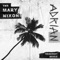 Adrian (Shadient Remix) - The Mary Nixons lyrics