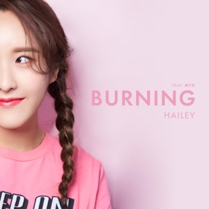 BURNING (feat. MYK) - Single
