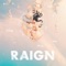 Who Are You - RAIGN lyrics