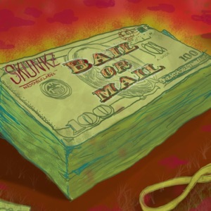 Bail or Mail - EP