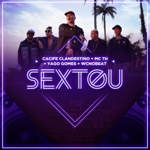 SEXTOU (feat. Yago Gomes & WC no Beat) - Single