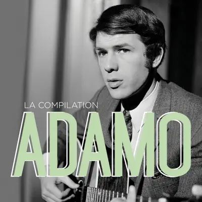 La compilation - Salvatore Adamo