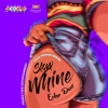 Slow Whine - Single