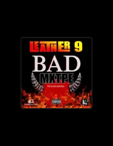 Dengarkan Leather 9, tonton video musik, baca bio, lihat tanggal tur & lainnya!