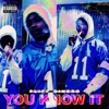 You Know It - Single