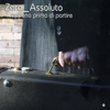 Appena Prima Di Partire - Zero Assoluto