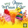 Pepper Ice Cream and Juice - Single