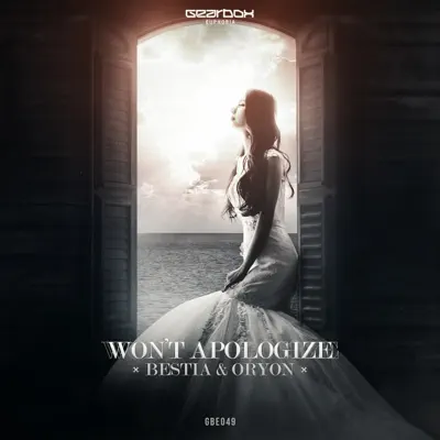 Won't Apologize (Radio Edit) - Single - Bèstia