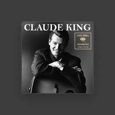 Listen to Claude King, watch music videos, read bio, see tour dates & more!