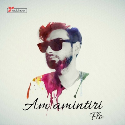 Am Amintiri - FLO | Shazam