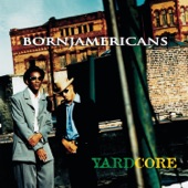 Born Jamericans - Send My Love / Send One Your Love