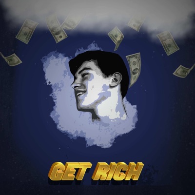 Get Rich - Single