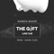 The Gift (Daniel Cuda Remix) - Marien Baker lyrics