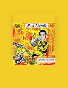 Ouve Mija Aleksic, vê vídeos de música, lê a biografia, vê as datas da digressão e muito mais!