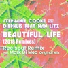 Beautiful Life (feat. Han Litz) [Remixes] - Single