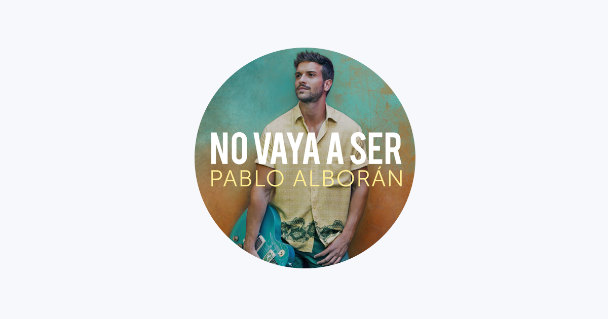 Pablo Alborán on Apple Music