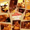 E.O.L. Soulfrito - Upright Love (Louie Vega Kat Mix)