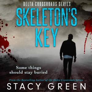 Skeleton's Key: Delta Crossroads, Volume 2 (Unabridged)