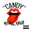 Candy - Michael Knight lyrics