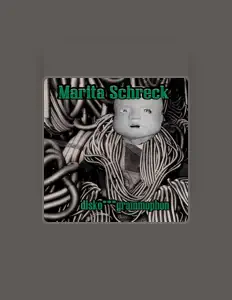 Dengarkan Marita Schreck, tonton video musik, baca bio, lihat tanggal tur & lainnya!