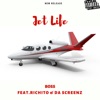 Jet Life (feat. Richito & Da Screenz) - Single