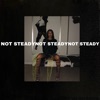 Not Steady by Paloma Mami iTunes Track 1