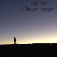 I Never Forgot. - Single - Just-Ice