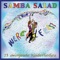 Het Regent Feest - Samba Salad lyrics
