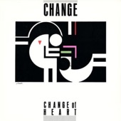 Change - Change Of Heart