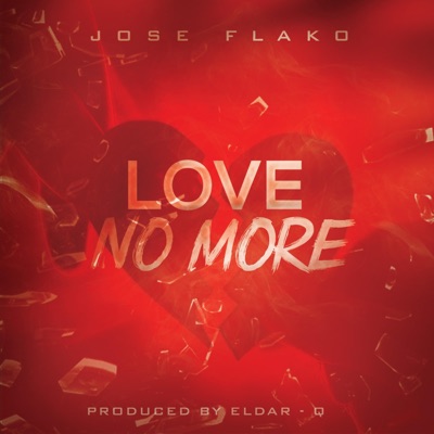 Love No More - Single