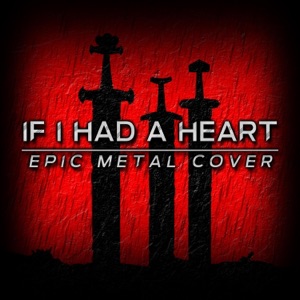 If I Had a Heart - Single
