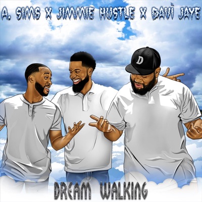 Dream Walking (feat. Daví Jaye & a. Sims) - Single