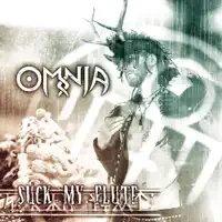 Suck My Flute — Omnia