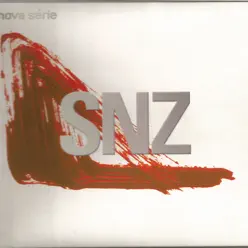 Nova série - SNZ