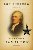 Alexander Hamilton (Unabridged) - Ron Chernow Cover Art